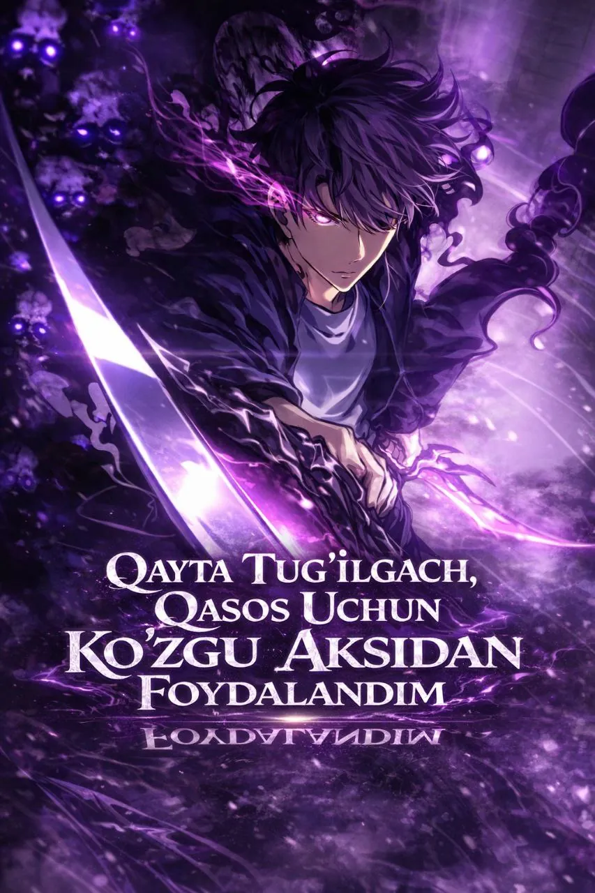 Men Qayta Tugʻilgach Qasos Uchun Koʻzgu Aksidan Foydalandim cover